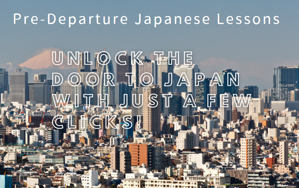 Pre-Departure Japanese Lessons with an Experienced Teacher(4.5 hours )